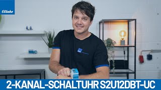 Die neue 2KanalSchaltuhr mit Display und Bluetooth S2U12DBT [upl. by Xella394]