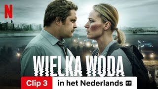 Wielka Woda Seizoen 1 Clip 3 ondertiteld  Trailer in het Nederlands  Netflix [upl. by Romonda293]