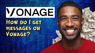 How do I get messages on Vonage [upl. by Neelyhtak]