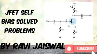 Solved problem on Self Bias Configuration of JFET [upl. by Emiline]