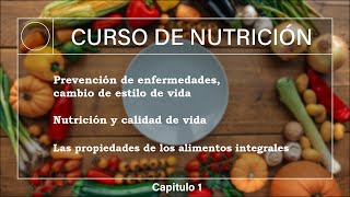 Curso de nutrición  Capitulo 1 [upl. by Ainaled464]