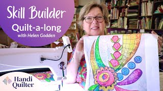 Skill Builder Quiltalong with Helen Godden amp Handi Quilter [upl. by Zinnes]