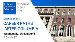 Columbia Journalism School Admissions Career Paths After Columbia [upl. by Waxler]