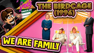 The Birdcage 1996 We Are Family Joes DriveIn [upl. by Artemis]