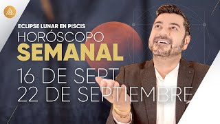 HORÓSCOPO SEMANAL del 16 al 22 de Septiembre  Alfonso León Arquitecto de Sueños [upl. by Varian172]