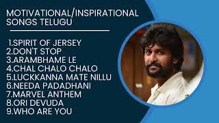 Inspirational Motivational Songs Telugu  Nani  Telugu Songs [upl. by Maguire163]