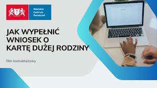 Jak wypełnić wniosek o Kartę Dużej Rodziny [upl. by Eissolf]