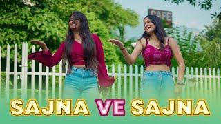 Sajna Ve Sajna  Dance Cover  Sunidhi Divya  Geeta Bagdwal [upl. by Swann344]