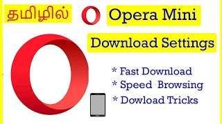 Opera Mini Browser Download Settings Tamil  VividTech [upl. by Niawd]