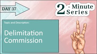 2 Minute Series  Delimitation Commission  UPSC Prelims [upl. by Ledif]