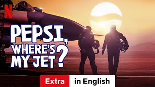 Pepsi Wheres My Jet Season 1 Extra  Trailer in English  Netflix [upl. by Leoine163]