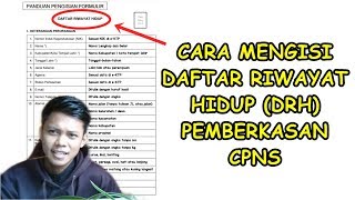 CARA MENGISI DAFTAR RIWAYAT HIDUP DRH PEMBERKASAN CPNS DAN PPPK [upl. by Eriam]