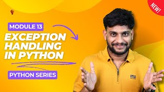 Exception Handling  Part 13  Python Series [upl. by Anyal]