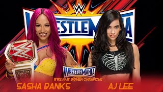 Sasha Banks vs AJ Lee  WWE WrestleMania 33 Dream Match Promo [upl. by Ahsitauq]