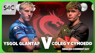 LIVE RUGBY Ysgol Glantaf v Coleg Y Cymoedd  Schools and Colleges League  S4C [upl. by Ardnuahs931]