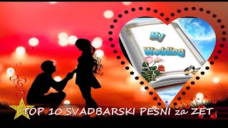 TOP 10 SVADBARSKI PESNI za zet [upl. by Atinahc]