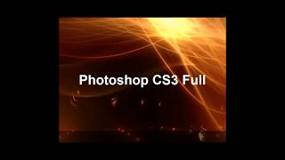 Photoshop CS3 Full โปรแกรมตัดต่อรูปภาพพร้อมวิธีติดตั้ง [upl. by Enyal]