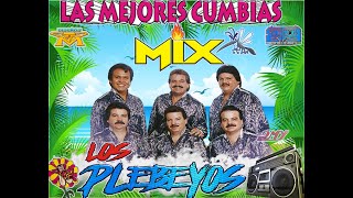 LOS PLEBEYOS CUMBIA MIX [upl. by Chadabe]