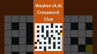 Weaken 44 Crossword Clue crossword crosswordpuzzles [upl. by Anerev]