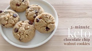 Keto 3minute Chocolate Chip Walnut Cookies [upl. by Arvo]