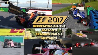 F1 2017 GAME RECREATING ALL THE SEASON CRASHES amp FAILS [upl. by Fishman]