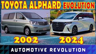 Toyota Alphard evolution 20022024  vellfire 2024 [upl. by Currier]