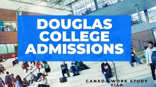 Douglas College Canada  Admission  Courses amp Scholarships In 2022 [upl. by Lleihsad62]