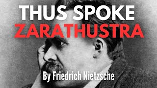 Thus Spoke Zarathustra  By Friedrich Nietzsche  Full Audiobook [upl. by Reamy371]