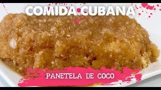 COMIDA CUBANA  Panetela de coco [upl. by Kentiga]