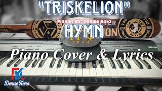 Triskelion Hymn  Piano Cover amp Lyrics [upl. by Chill]