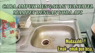 ATASI WASTAFEL MAMPET PAKAI SODA API [upl. by Mira]