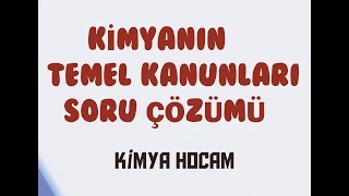 3KİMYANIN TEMEL KANUNLARI SORU ÇÖZÜMÜ10SINIFGÜNCEL MÜFREDAT KİMYA HOCAM [upl. by Herbst25]