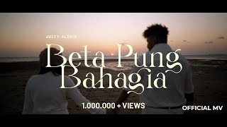 JUSTY ALDRIN  BETA PUNG BAHAGIA OFFICIAL MUSIC VIDEO [upl. by Haet]