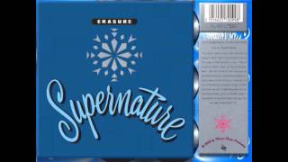 Erasure  Supernature William Orbit Mix [upl. by Hew655]