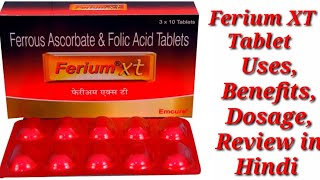 Ferium XT Tablet  Ferrous Ascorbate and Folic Acid Tablet  Ferium XT Tablet Uses Benefits Dosage [upl. by Koran]