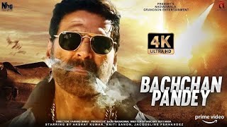 Bachchan Pandey 2022 Full Movie  Kriti Sonam  Akshay Kumar  Arshad Warsi  Facts and Review [upl. by Atela]