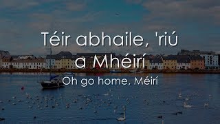 Téir abhaile riú  LYRICS  Translation  Celtic Woman [upl. by Buckden]