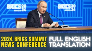 FULL Press Conference in ENGLISH 2024 BRICS Summit QA by Vladimir Putin [upl. by Sass]