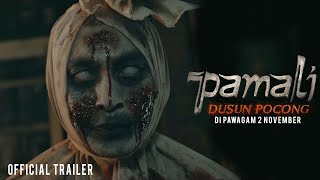 PAMALI DUSUN POCONG Official Trailer  In Cinemas 2 NOVEMBER [upl. by Shermie]