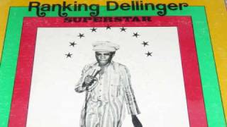 Ranking Dellinger Superstar Natty Bongo LP [upl. by Araiek]