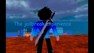 The jailbreak experience [upl. by Ahsito]