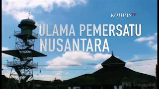 Ulama Pemersatu Nusantara  SINGKAP [upl. by Giffard60]