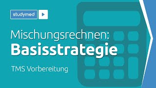 Basisstrategie für die Mischungsrechnung  TMS Vorbereitung [upl. by Fanchon]