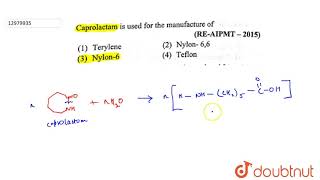 Caprolactam is used for the manufacture of [upl. by Ykciv833]