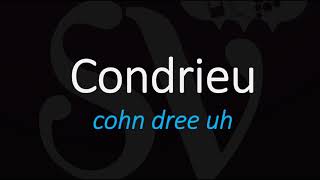 How to Pronounce Condrieu Best of French Rhone Wine Pronunciation [upl. by Suiramed]