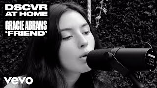 Gracie Abrams  Friend Live  Vevo DSCVR At Home [upl. by Eihtak232]