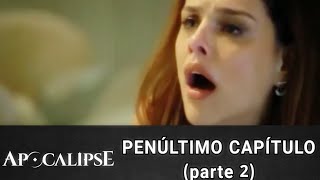 APOCALIPSE  Penúltimo Capítulo parte 2 [upl. by Erot]