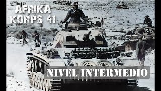 Afrika Korps 41 nivel Intermedio  Afrika Korps 41 Intermediate level [upl. by Sawtelle]