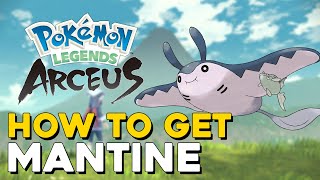 Pokemon Legends Arceus How To Get Mantine How To Evolve Mantyke [upl. by Bohner]