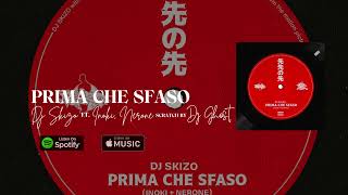 Prima che sfaso  Dj Skizo ft Inoki Nerone Scratch by Dj Ghost [upl. by Nnod663]